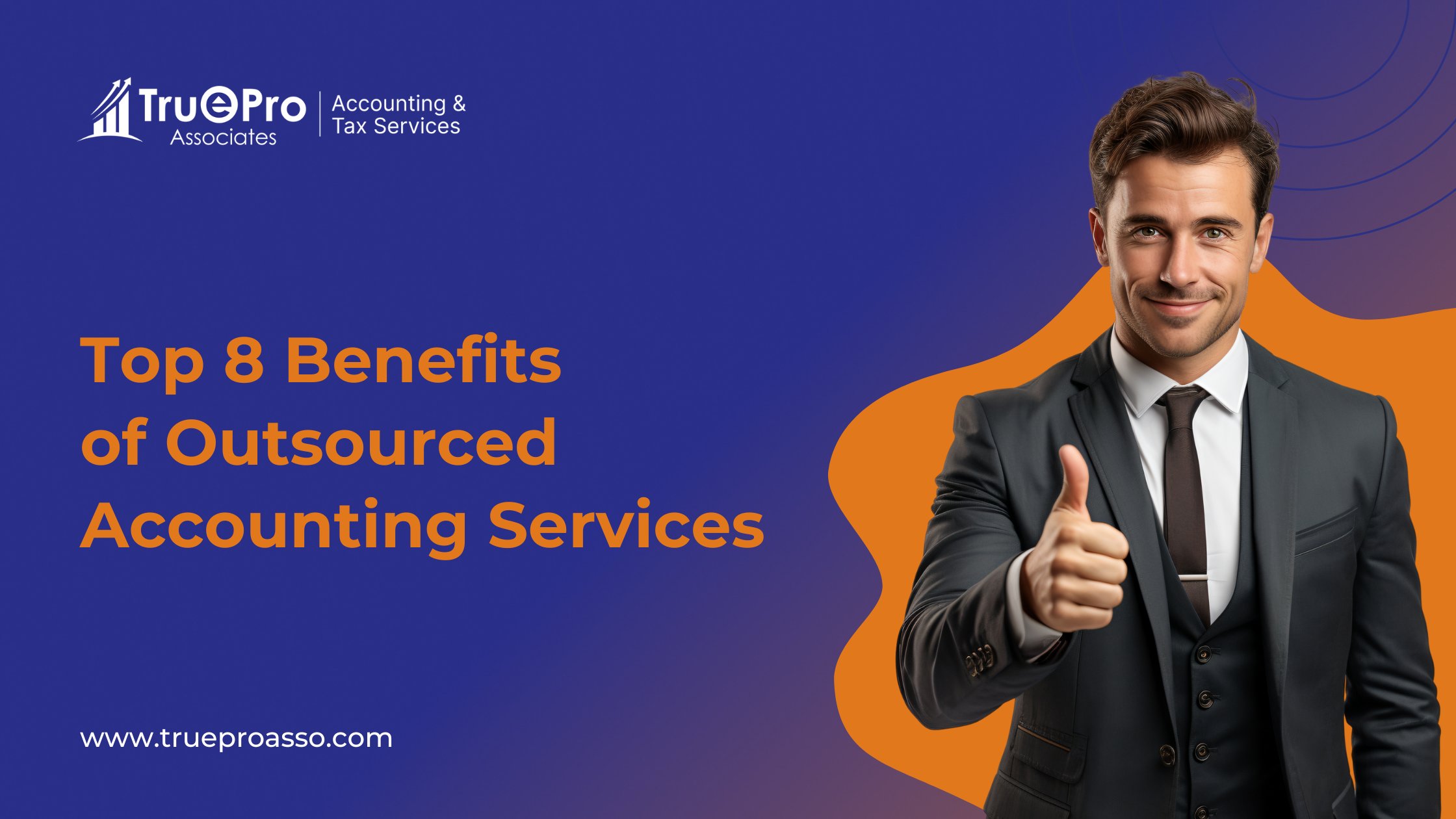 Top 8 Benefits of Outsourced Accounting Services